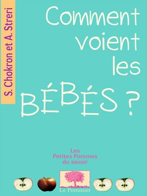 cover image of Comment voient les bébés ?